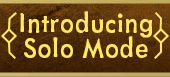 New Solo Mode