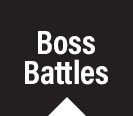 Boss Battles